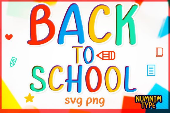 Back to School SVG & PNG Alphabet Bundle: Your All-in-One Digital Lettering Toolkit