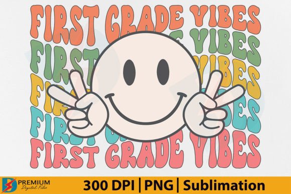 First Grade Vibes PNG, 1st Back to School