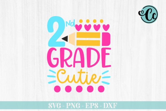 Second Grade Cutie SVG: Back to School